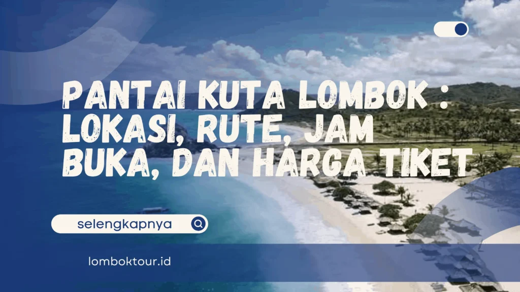 Pantai Kuta Lombok
