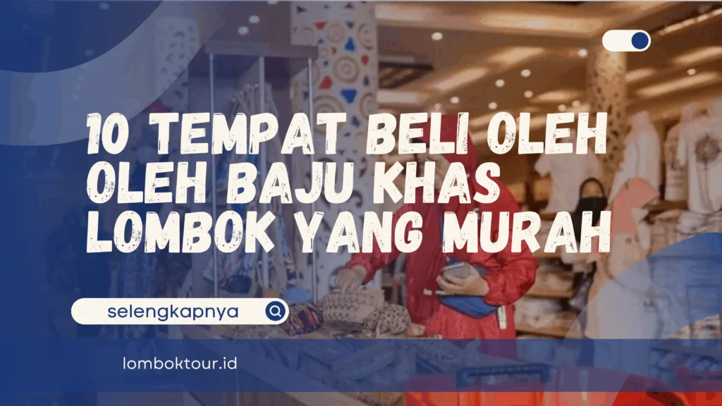 Oleh Oleh Baju Khas Lombok