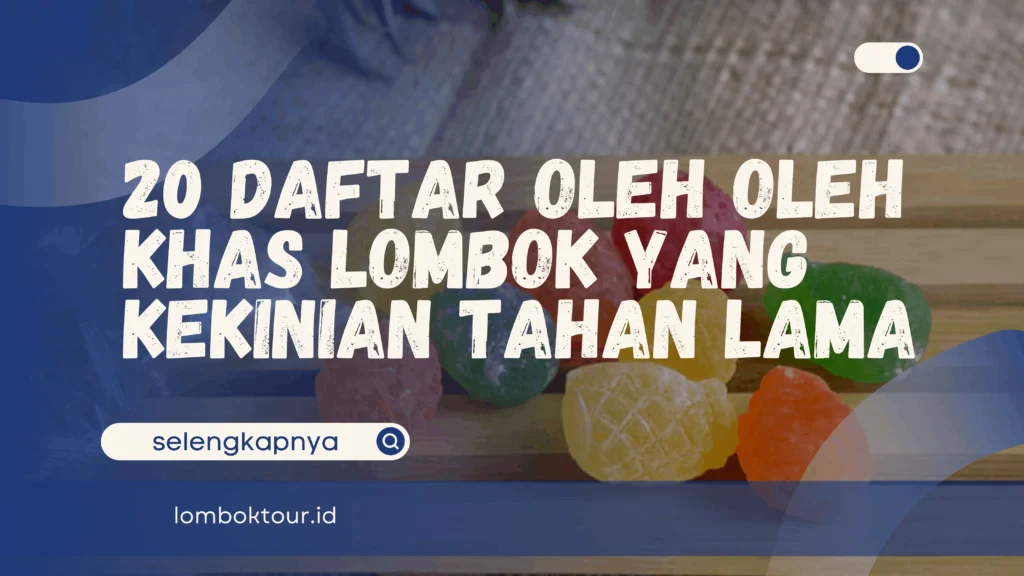 Oleh Oleh Khas Lombok