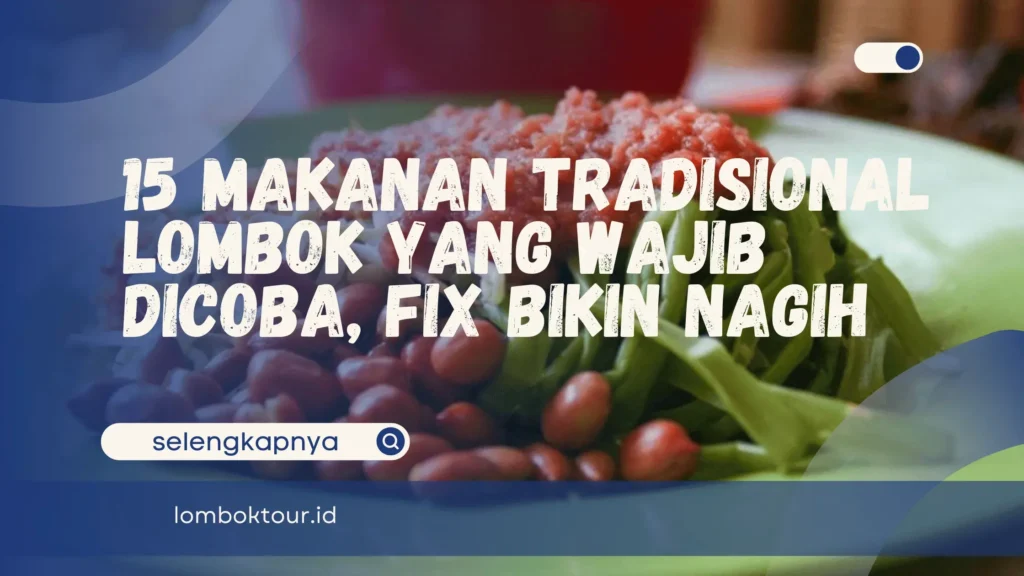 Makanan Tradisional Lombok