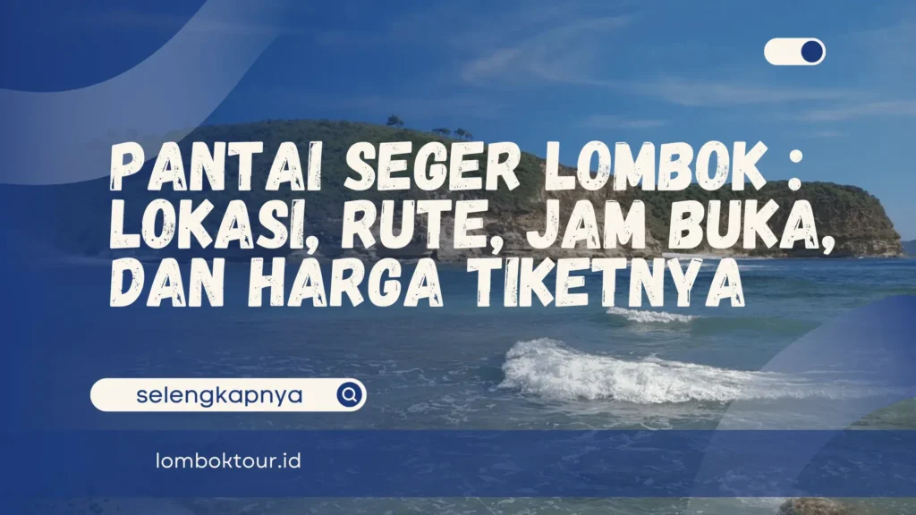 Pantai Seger Lombok
