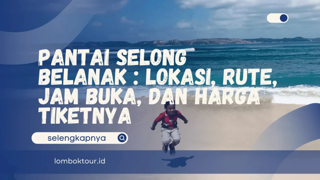 Pantai Selong Belanak
