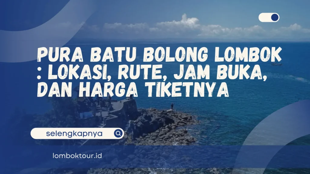 Pura Batu Bolong Lombok