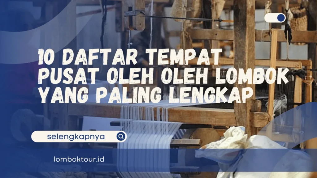 Pusat Oleh Oleh Lombok